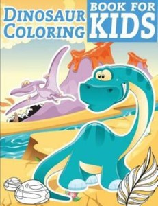 Download Dinosaur Coloring Book For Kids Dinosaur Coloring Book For Kids Toddlers 9781726329392 Ebay
