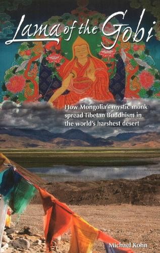 Michael Kohn Lama of the Gobi (Tascabile)