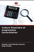 Daniela Iveth MéNdez Zamora (U. A.) | Culture FinancièRe Et Programmes...
