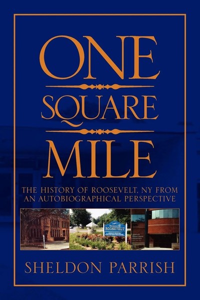Sheldon Parrish | One Square Mile | Taschenbuch | Englisch (2009) | Xlibris-image