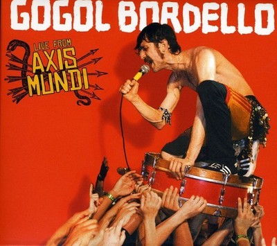 Gogol Bordello - Live From Axis Mundi [New CD] With DVD