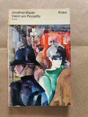 Vision am Piccadilly  Jonathan Wade TB