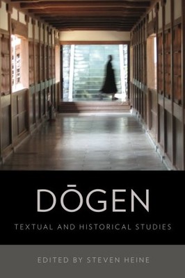 DOGEN: TEXTUAL AND HISTORICAL STUDIES By Steven Heine *Excellent Condition*
