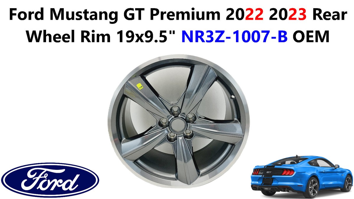 Ford Mustang GT Premium 2022 2023 Rear Wheel Rim 19x9.5