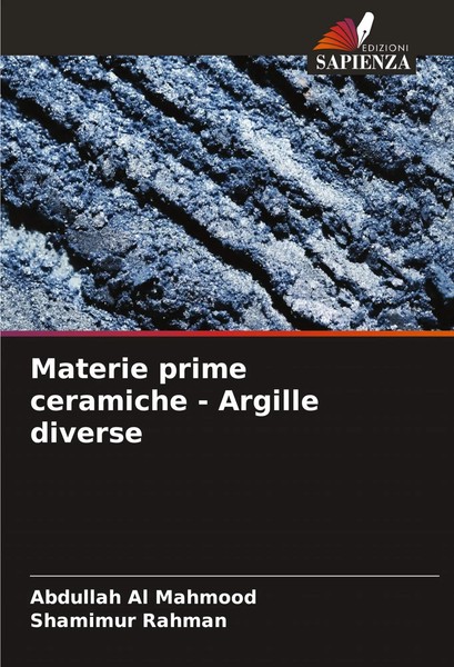 Abdullah Al Mahmood (U. A.) | Materie Prime Ceramiche - Argille Diverse | Buch-image