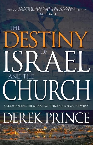 The Destiny Of Israel And The Church | Derek Prince | Taschenbuch | Englisch-image