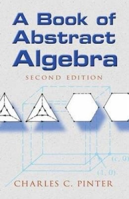 A Book of Abstract Algebra by Charles C Pinter [Paperback] NEU