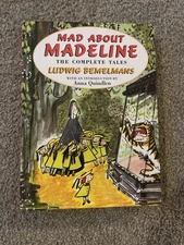 Mad about Madeline : The Complete Tales by Ludwig Bemelmans (2001, Hardcover)