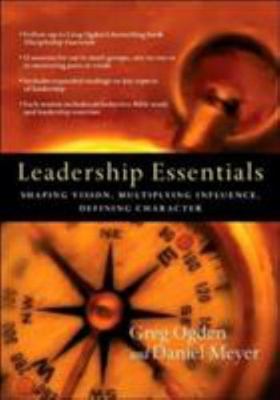 Leadership Essentials: Shaping Vision, Multip- paperback, Greg Ogden, 0830810978