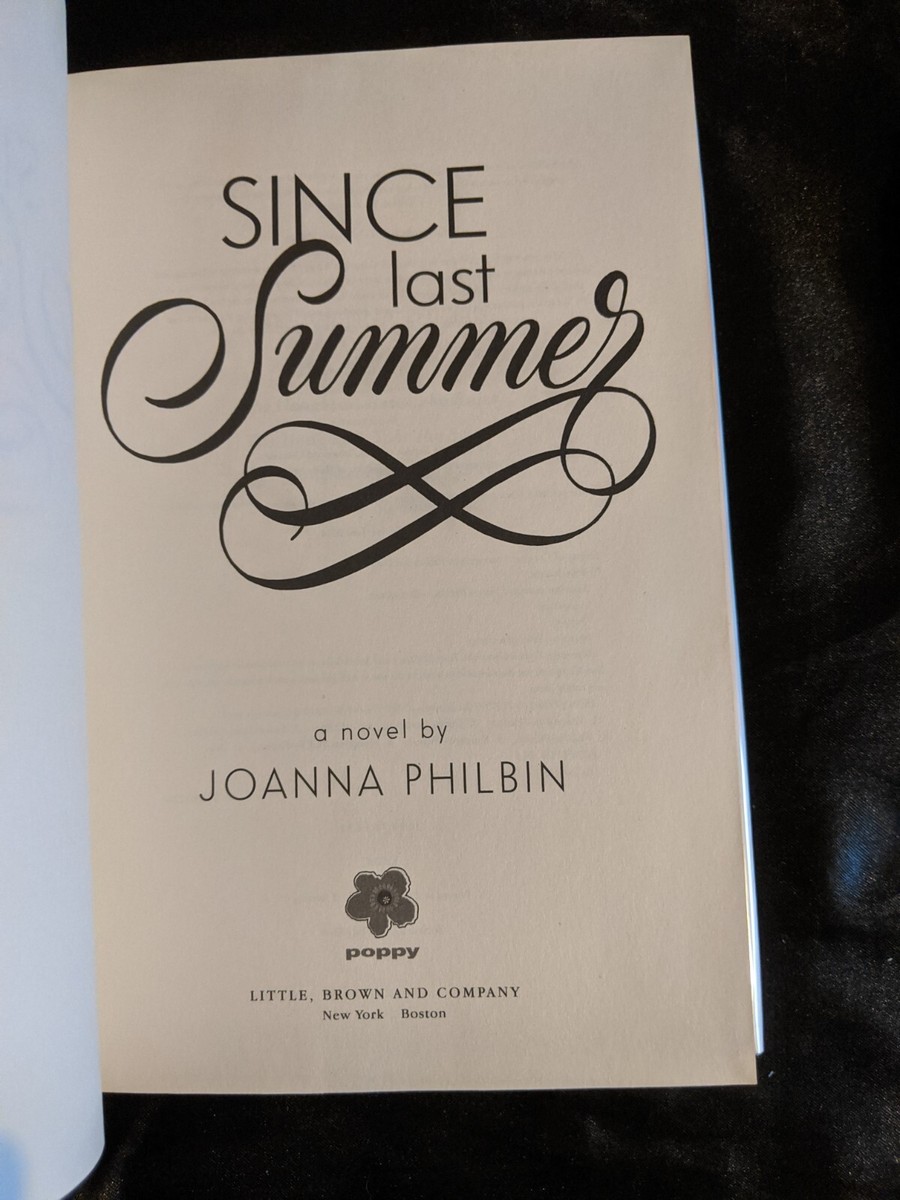 Since Last Summer (Rules of Summer (2)) by Philbin, Joanna