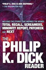 The Philip K. Dick Reader - Paperback, by Dick Philip K. - Very Good
