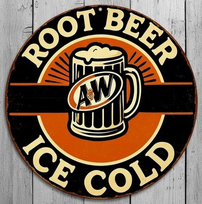 A & W Ice Cold Root Beer 12'' Diameter Vintage Novelty Metal Sign Made In USA New