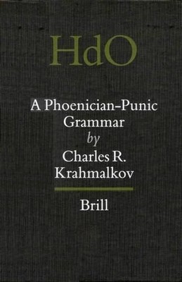 A Phoenician-Punic Grammar by Charles R. Krahmalkov (English) Hardcover Book
