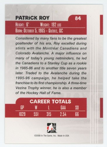 2007-08 In The Game Between the Pipes Patrick Roy Montreal Canadiens #84 - Picture 2 of 2