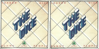 Disco 45 Giri The Dice   Loaded Dice Funny People