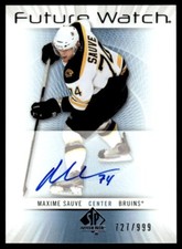 2012-13 SP AUTHENTIC FUTURE WATCH AUTO Maxime Sauve Rookie Auto 727/999 Boston