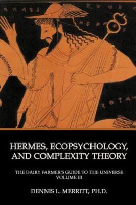 Hermes, Ecopsychology, and Complexity Theory, Brand New, Free shipping in the US