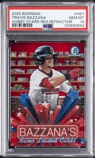 2025 BOWMAN HOBBY STARS RED REFRACTOR #HS7 TRAVIS BAZZANA 3/5 PSA 10