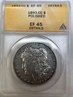 1893 CC Morgan Silver Dollar ANACS XF-45 DETAILS-POLISHED