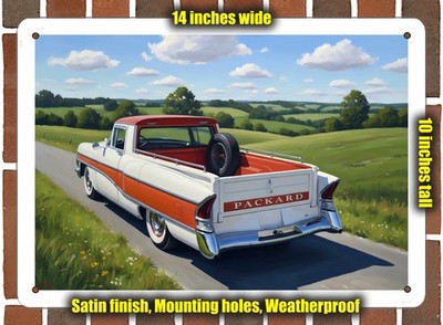 Metal Sign - 1956 Packard Clipper Super Pickup Oil Painting - 14x10