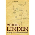 Murder in Linden 9781434311337 by Nancy McMillan Schuepbach Book