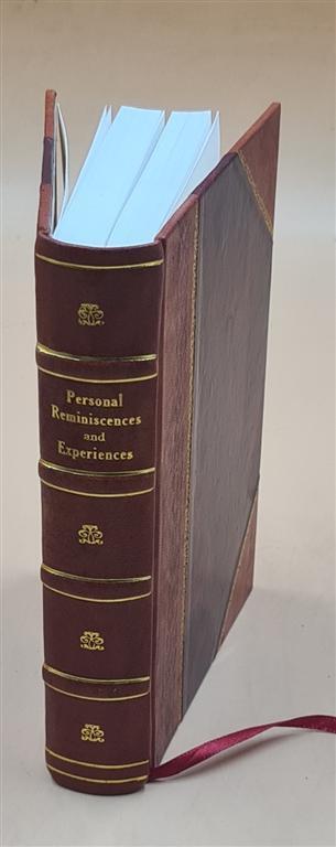 Leather Bound Personal Memoirs of Campaign Life in the UN  