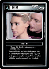 Star Trek CCG 1E - Q-Continuum - Trust Me