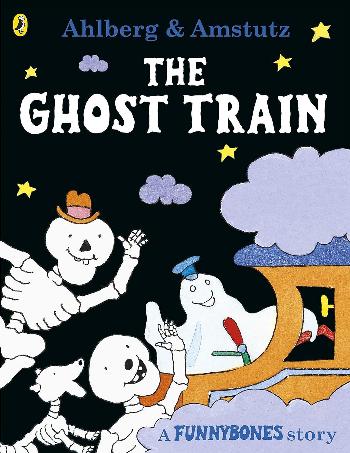 Funnybones: The Ghost Train by Allan Ahlberg Paperback