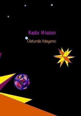Olatunde Adeyemo Radix Mission (Taschenbuch) (US IMPORT)