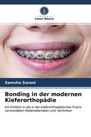 Bonding In Der Modernen KieferorthopäDie Samsha Surani Taschenbuch 56 S. Deutsch