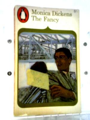The Fancy (Monica Dickens - 1966) (ID:07211)