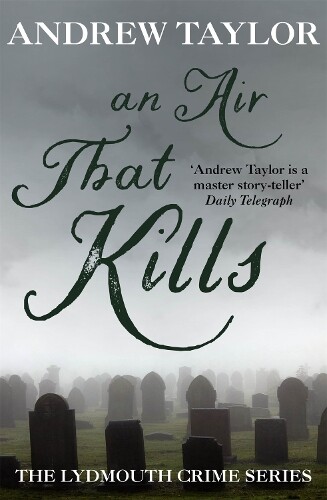 Andrew Taylor An Air That Kills (Tascabile)