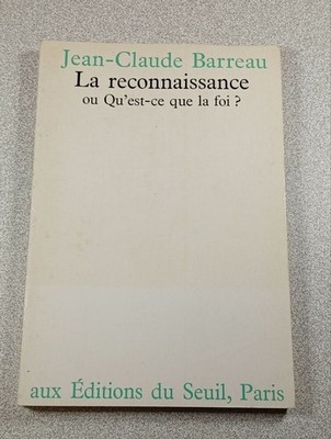 Anerkennung oder was ist Glaube | Jean Claude Barreau | Guter Zustand