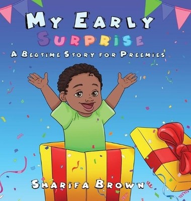 Sharifa Brown My Early Surprise (Gebundene Ausgabe)