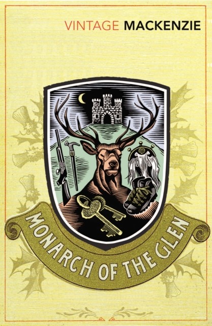 The Monarch of the Glen by Compton Mackenzie (PB 2009) - Image 3