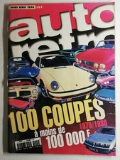 #15 Magazine AUTO rétro hors-série 1998 sans couper a moins de 100000 F 70/80
