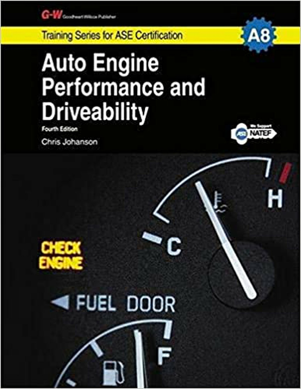 Auto Engine Performance & Driveability, A8 (Training Series for ASE ...