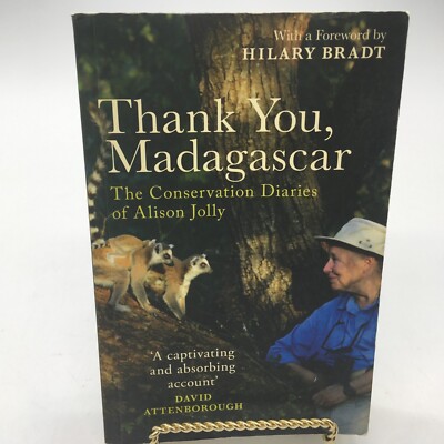 Thank You, Madagascar: The Conservation Diaries of Alison Jolly by Alison Jolly 