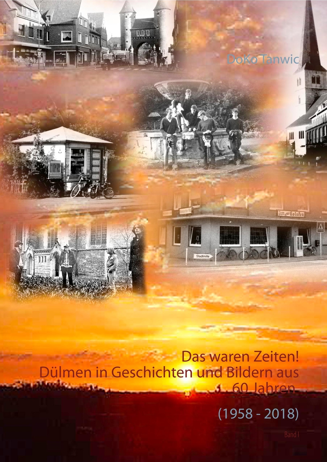 Thumbnail - Das Waren Zeiten | Dülmen In Geschichten Und Bildern Aus 60 Jahren