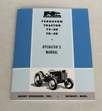 Ferguson TE-20 Operators / Owners Manual, 1946, 1947, 1948 Massey Ferguson TO-20