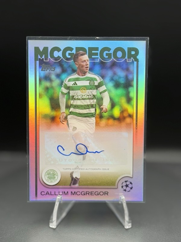 2024-25 TOPPS UEFA CC Flagship Callum Mcgregor Auto Refractor