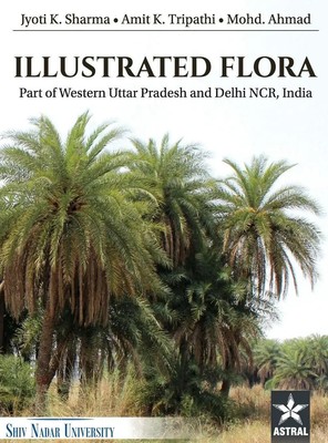 Amit K Tripathi | Illustrated Flora | Buch | Englisch (2019) | EAN 9789389569070