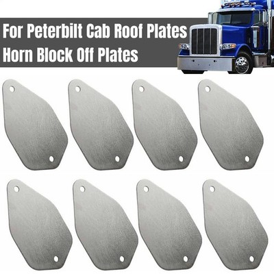 8× For Peterbilt Cab Roof Plates Horn Block Off Plates Stainless Steel Paintable