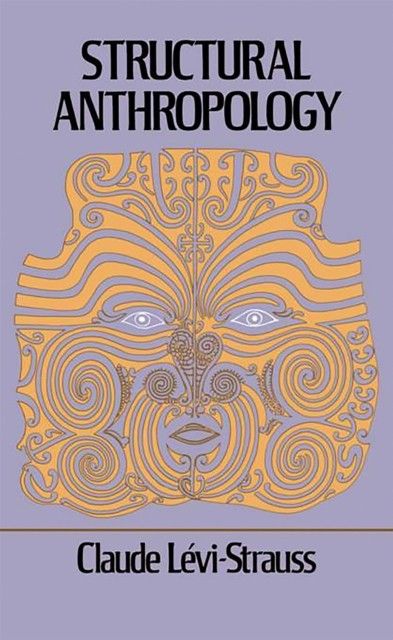 Structural Anthropology by Claude Levi-strauss (Paperback Book)