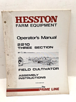 USED OPERATORS MANUAL THE PRIME LINE HESSTON 3-SECTION FIELD CULTIVATOR 8080723R