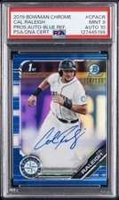 2019 BOWMAN CHROME PROSPECTS AUTOS #CPACR CAL RALEIGH 116/150 PSA 9 AUTO 10