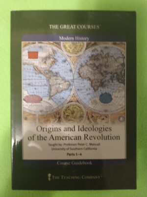 Great Courses - Origins and Ideologies of the American Revolution Set with Guide