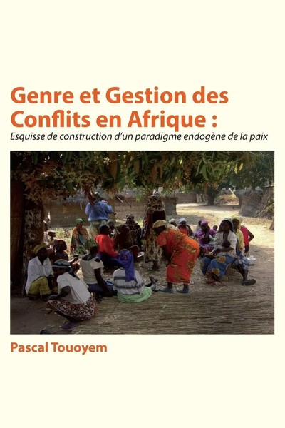 Genre Et Gestion Des Conflits En Afrique | Pascal Touoyem | Taschenbuch | 2021-image