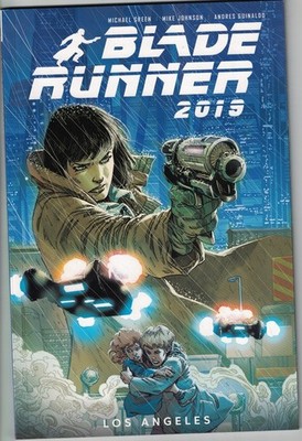 BLADE RUNNER 2019 Vol 1 Los Angeles TP TPB $16.99srp Mike Johnson Titan NEW NM