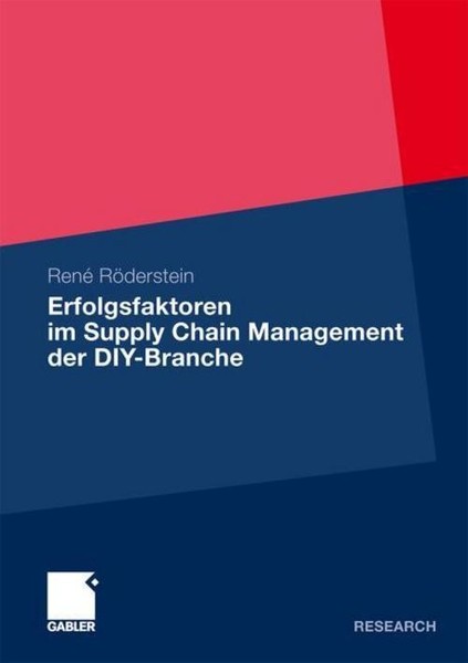 Erfolgsfaktoren Im Supply Chain Management Der Diy-Branche Rene RöDerstein-image